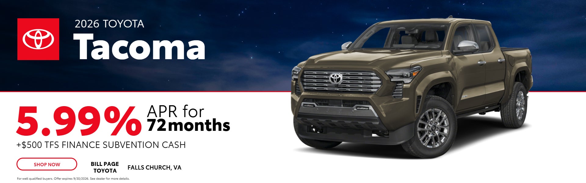 2026 Toyota Tacoma 5.99% APR for 72 months + $500 cash
